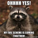 ohhhh-yes-my-evil-scheme-is-coming-together.webp